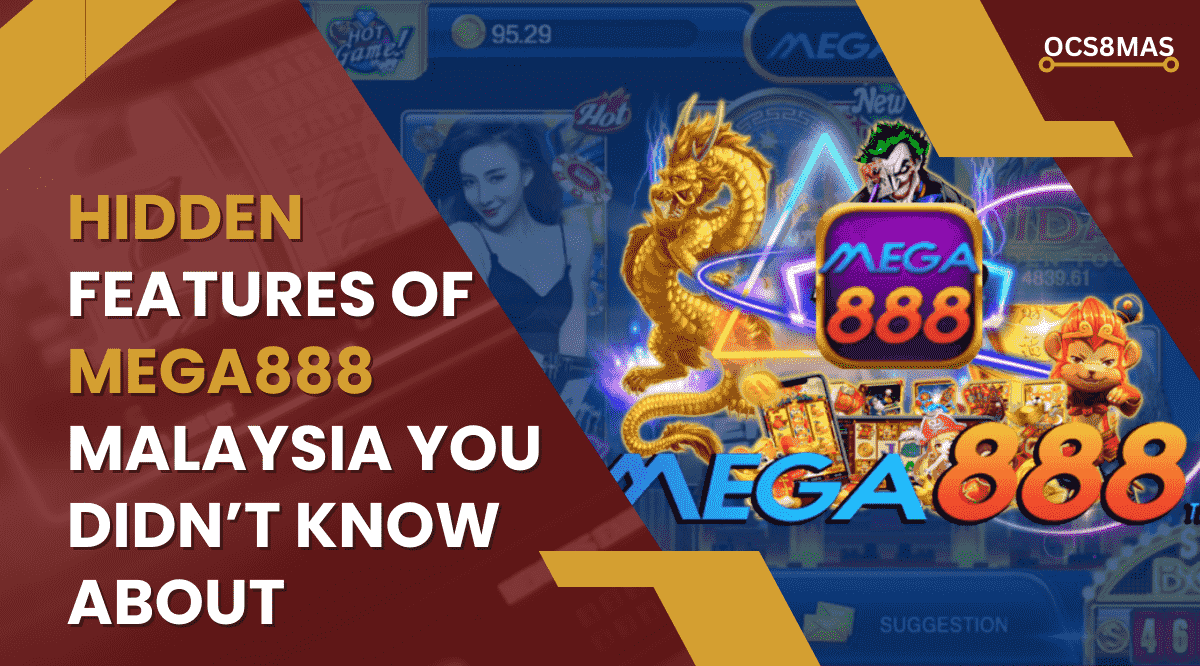 Hidden Features of Mega888 Malaysia You Didn’t Know About
